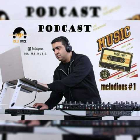 Dj M2 Melodious